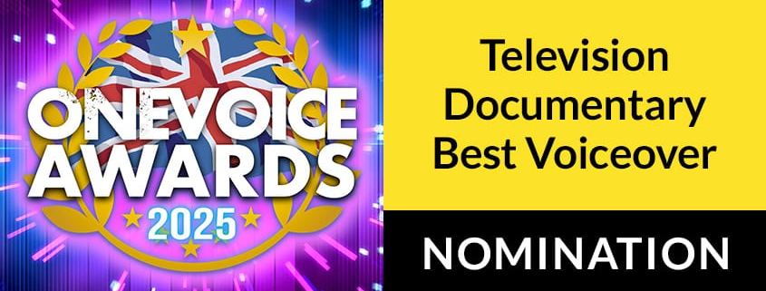 2025 one voice awards UK best overall performance television documentary banner
